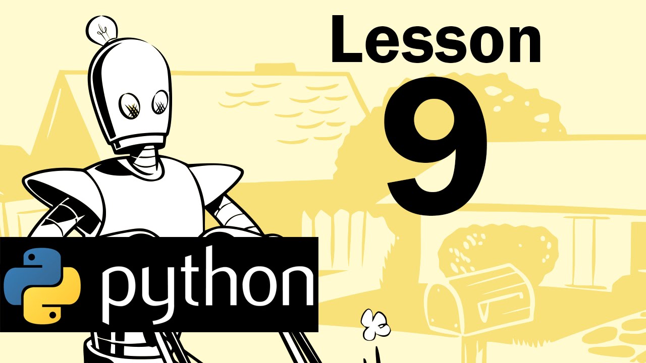 Lesson 9 - Python Programming (Automate Boring Tasks)