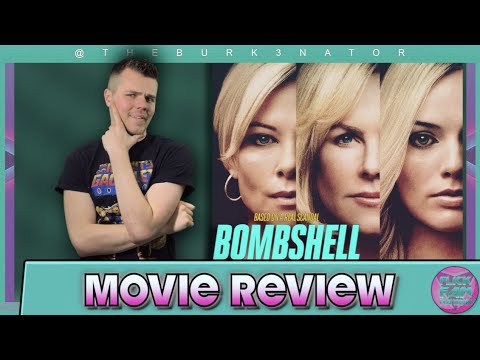 Bombshell - Movie Review