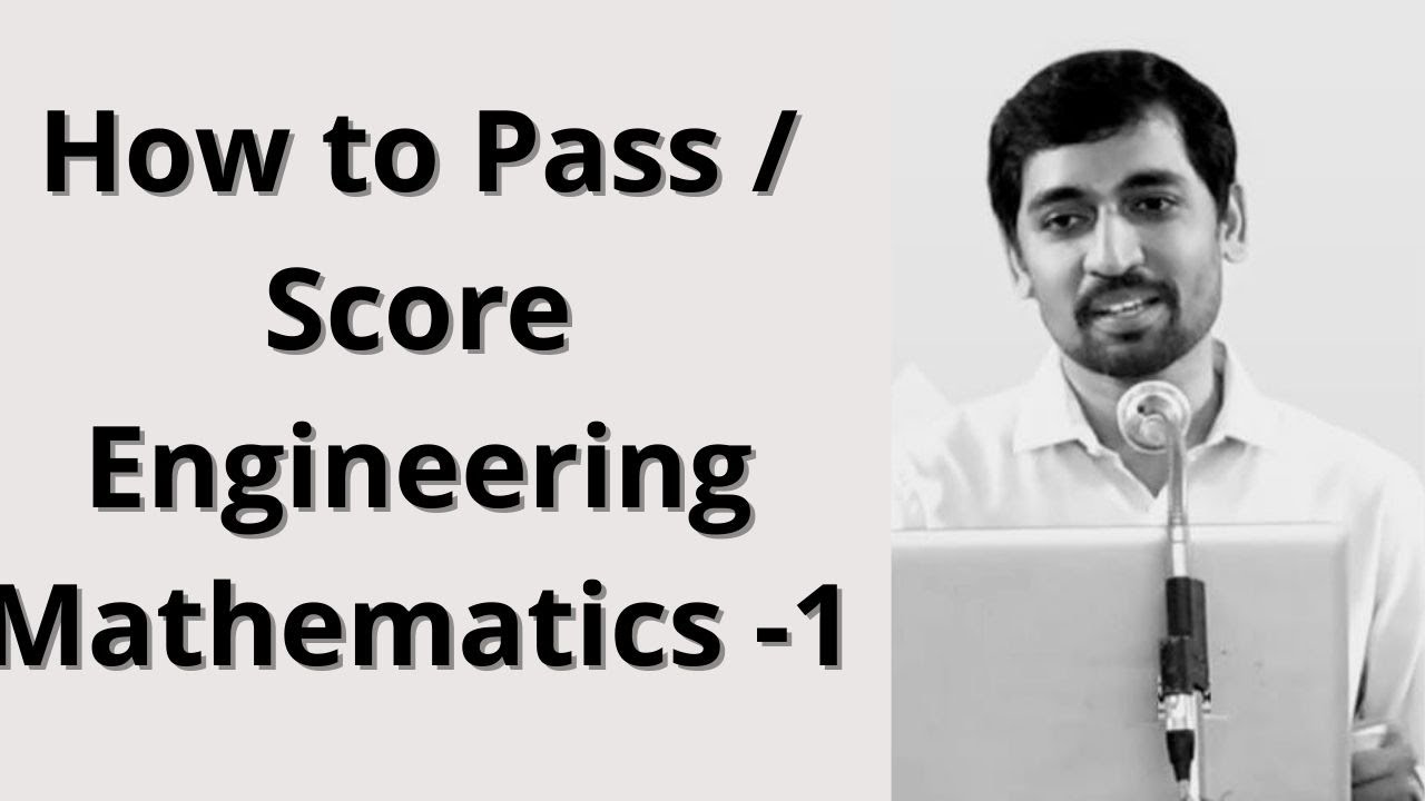 Master Engineering Maths -1: Proven Tips to Score High & Study Effectively 📚