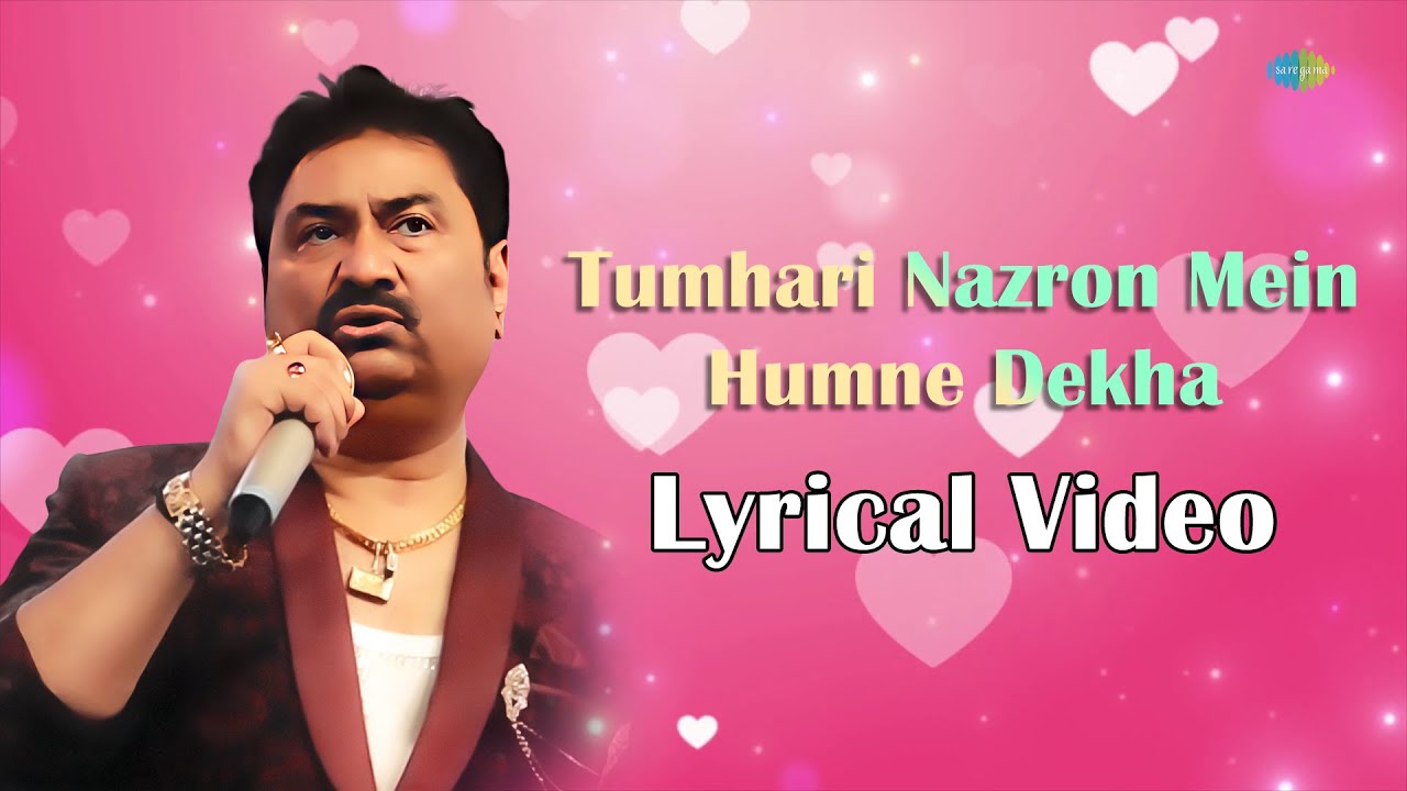 Tumhari Nazron Mein Humne Dekha Lyrics 🎶