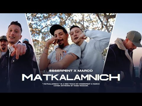 Esserpent - Matkalamnich ft Marco (Officiel Music video)