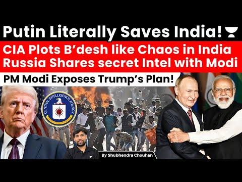 Putin Saves India! CIA Plots Chaos, Russia Shares Intel, Modi Exposes Trump Plan