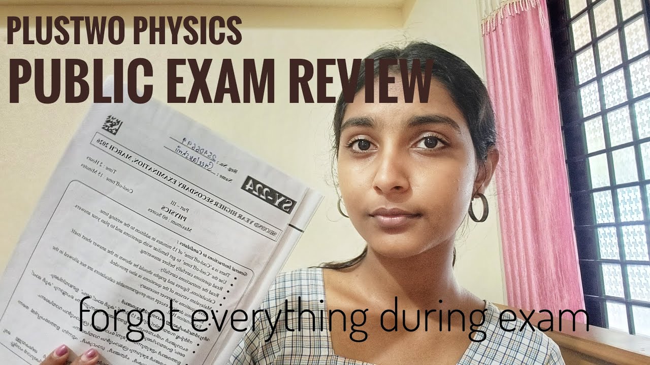 Plustwo Physics Exam Review 📚