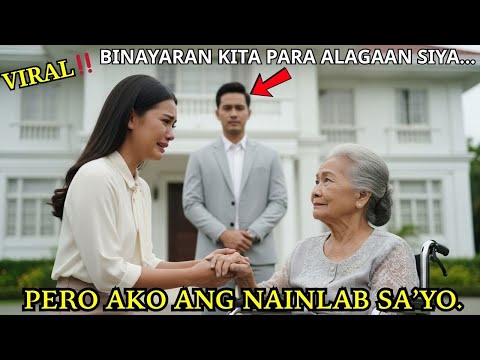 VIRAL‼️ BILYONARYO, BINAYARAN ANG DALAGA PARA ALAGAAN ANG INA—PERO ITO ANG UMANTIG SA PUSO NIYA!