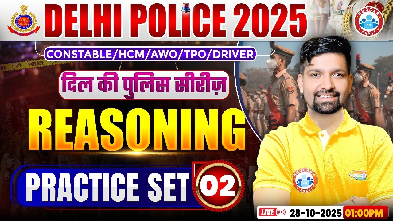 Delhi Police Reasoning Classes 2025 | Practice Set 02 by Sandeep Sir 🧠