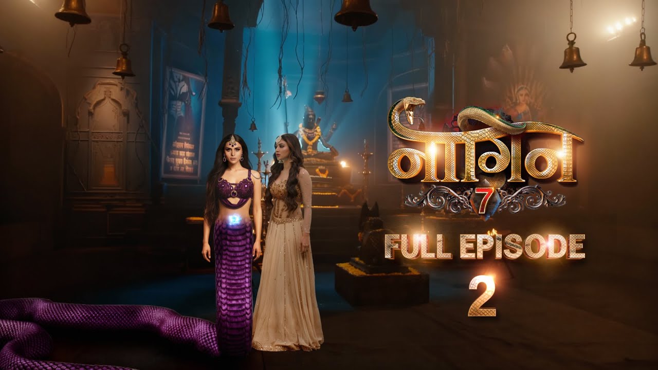 Naagin 7 Ep 2: MahaNaagrani Blesses Mehar as Shiv Naagin 🐍