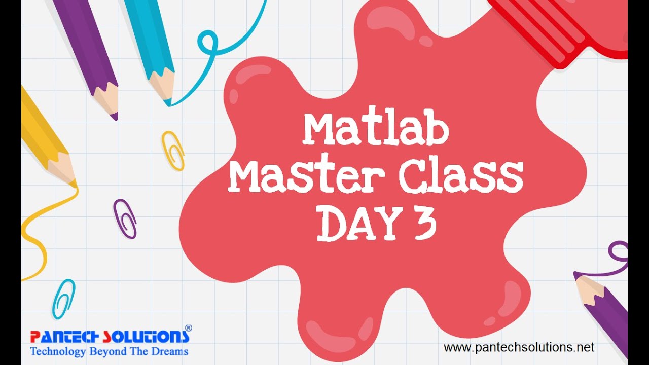 Matlab Video Processing Master Class - Day 3 🎥