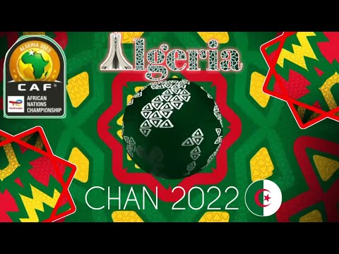 إعلان كأس أمم أفريقيا للمحليين 2022 🇩🇿