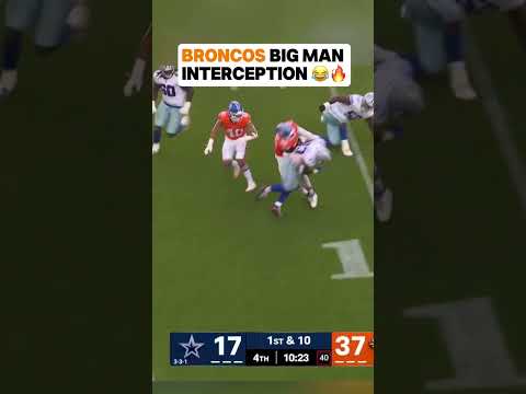 Broncos Big Man INTERCEPTION 😂🔥