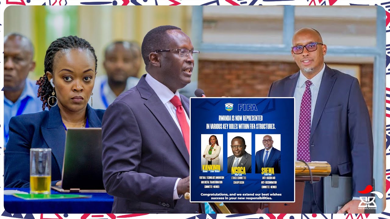 Abanyarwanda 3 Bashyizwe mu Nshingano za FIFA ⚽