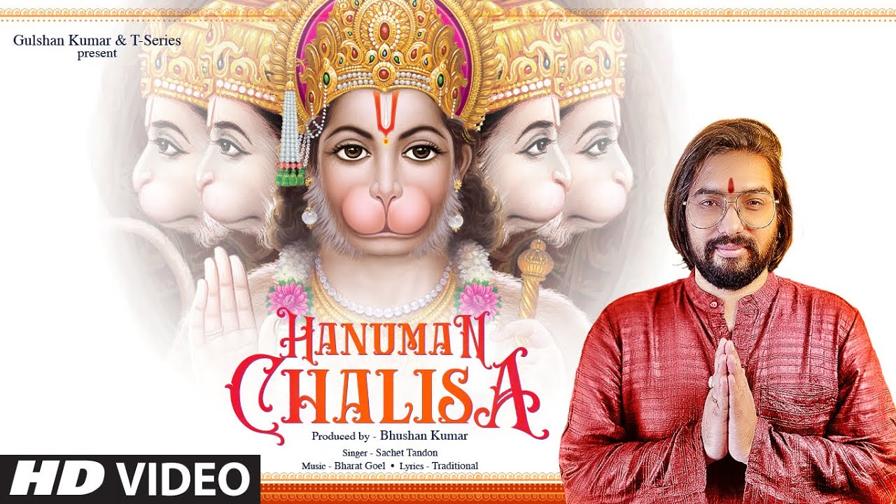 Hanuman Chalisa by Sachet Tandon & Bharat Goel | T-Series