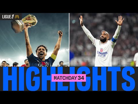 Résumé 34ème journée | Ligue 1 McDonald's 24/25