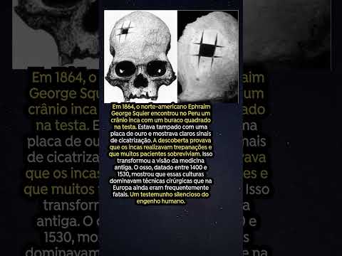 O crânio que revelou a sabedoria inca