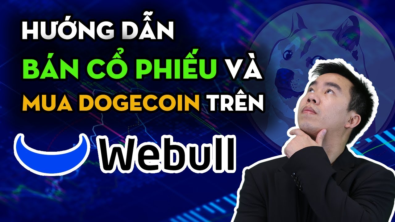 Hướng Dẫn Giao Dịch An Toàn Trên Webull 📈