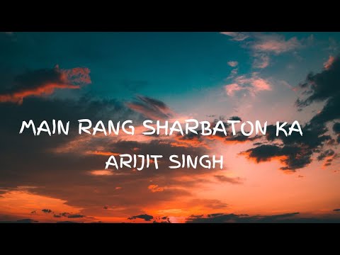 Main Rang Sharbaton Ka (Lyrics)| Reprise Version | Arijit Singh | Phata Poster Nikla Hero | Pritam