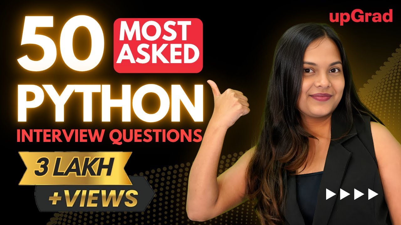 50 Most Asked Python Interview Questions | Python Interview Questions & Answers