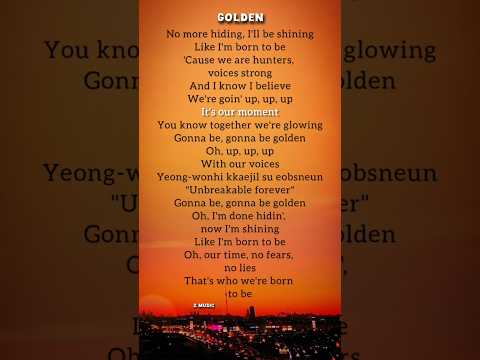 π Huntrix - Golden (Lyrics) KPop Demon Hunters