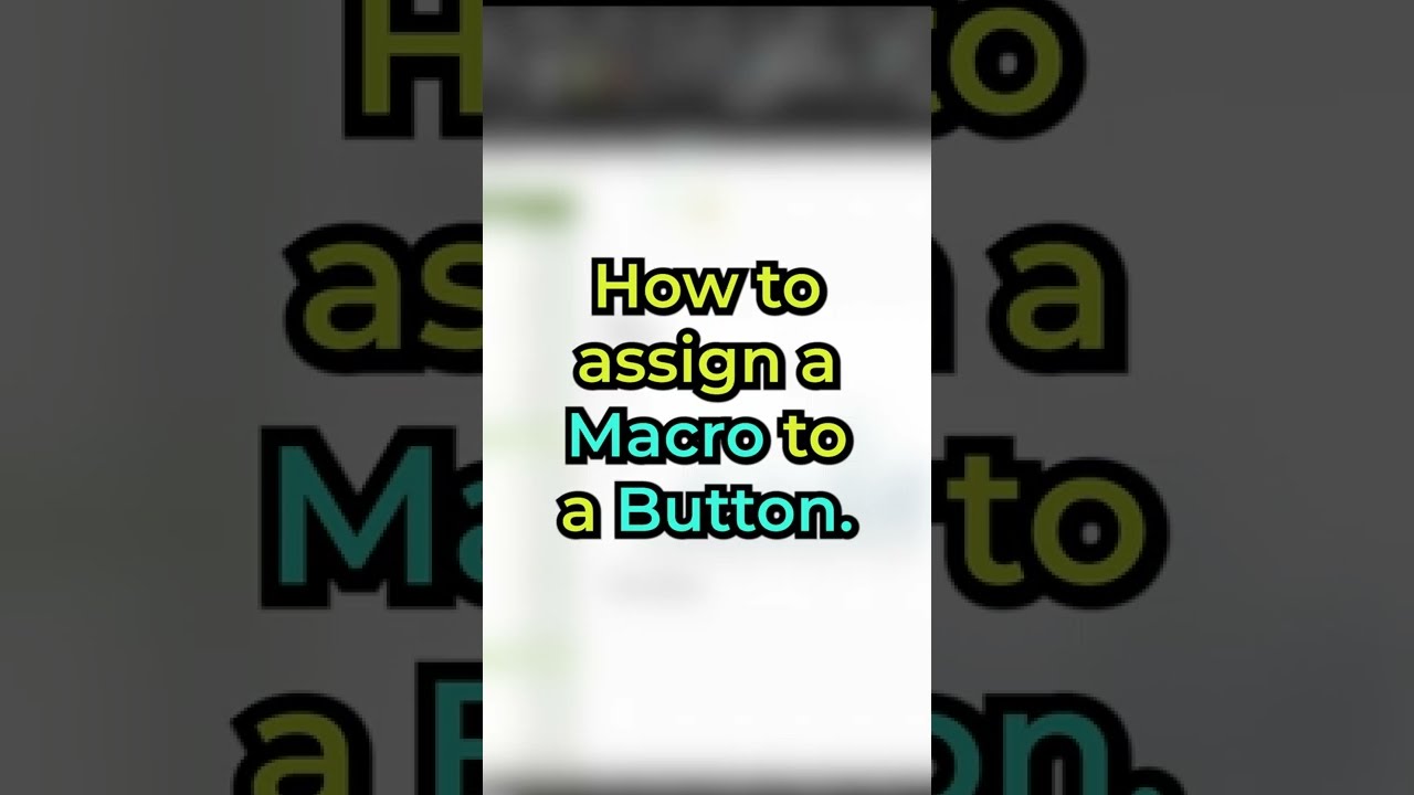 Assign a Macro to a Button in Excel 🖱️