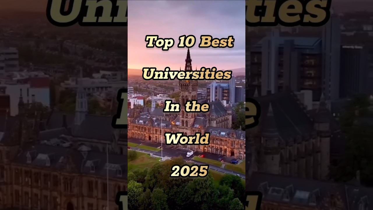 Top 10 Universities in the World for 2025 🌍 | Elite Institutions Revealed