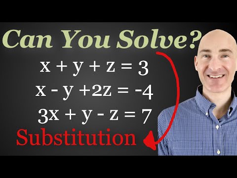 3 Variables 3 Equations Solving Using Substitution Method