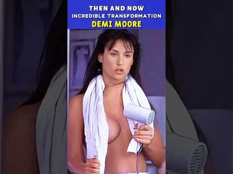 ⭐ Demi Moore: Hollywood's Timeless Icon! Then and Now #demimoore #ghost #giJane