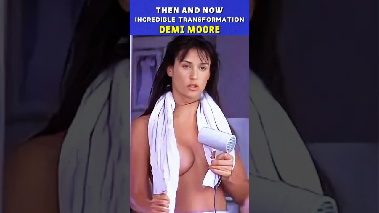Demi Moore: Hollywood Legend Then & Now ✨