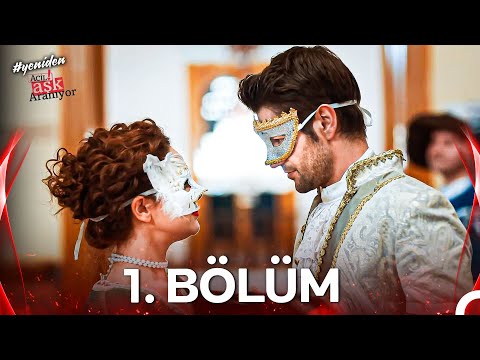 #YENİDEN Acil Aşk Aranıyor 1. Bölüm