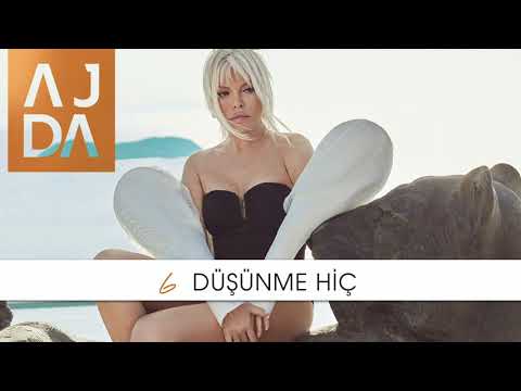 Ajda Pekkan - Düşünme Hiç