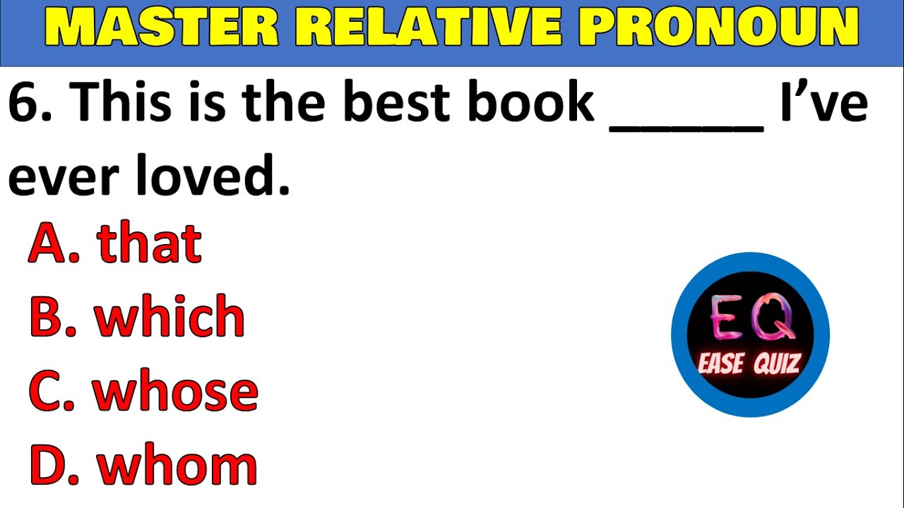 Master Relative Pronouns Quiz for English π