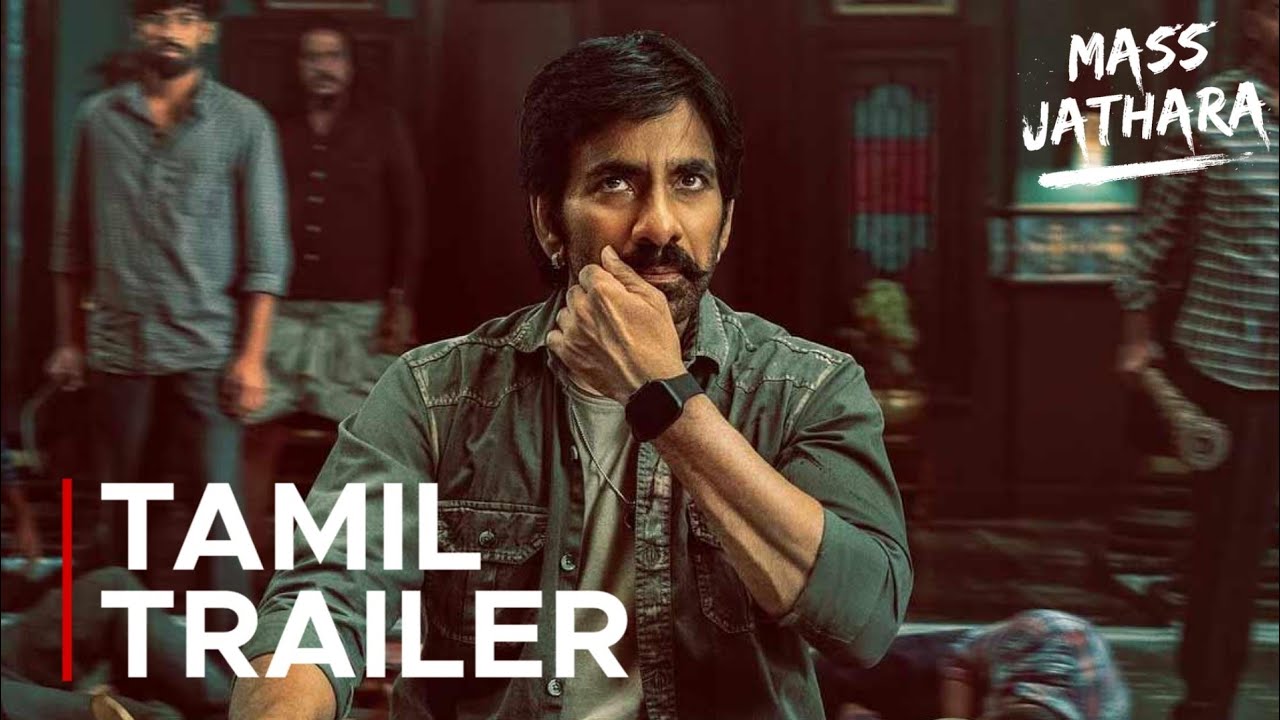 Mass Jathara Tamil Trailer | Ravi Teja & Sreeleela 💥
