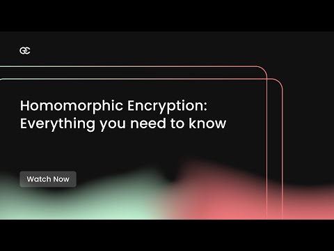 Homomorphic Encryption - Everything you need to know | Encryption Consulting