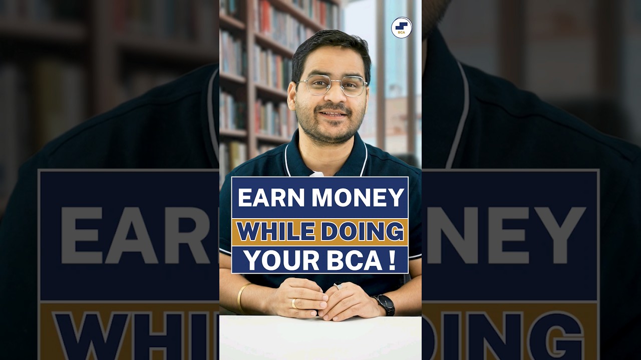 💥Top 3 Ways to Earn Money in College!🤩 BCA Students Freelance, Internships! #BCA #Shorts #viral