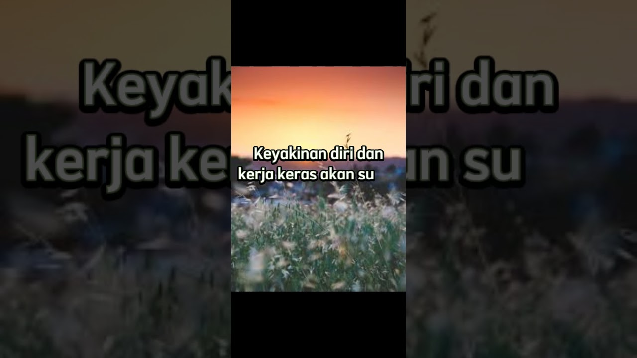 Kata Motivasi Diri Sendiri untuk Sukses dan Masa Depan Cerah ✨