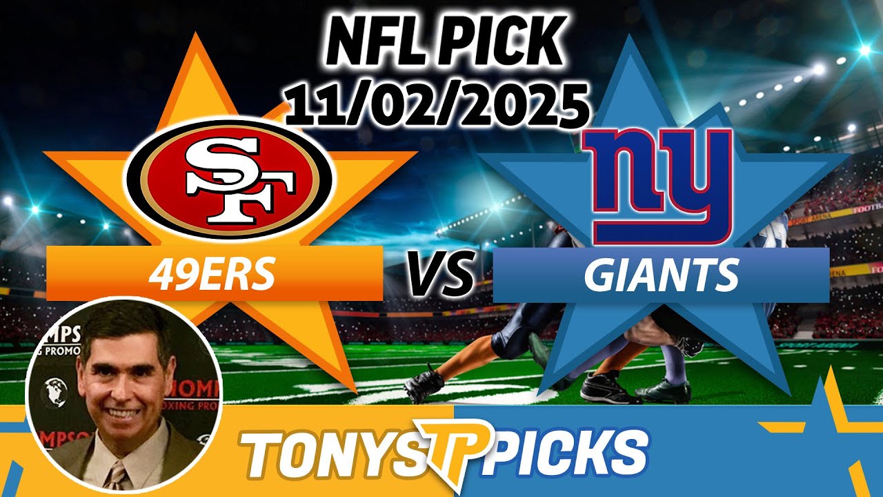 San Francisco 49ers vs. New York Giants Pick 11/2/25 NFL Week 9 Pick Prediction