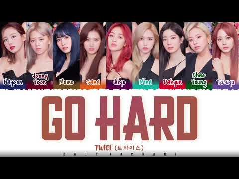 TWICE - 'GO HARD' Lyrics [Color Coded_Han_Rom_Eng]