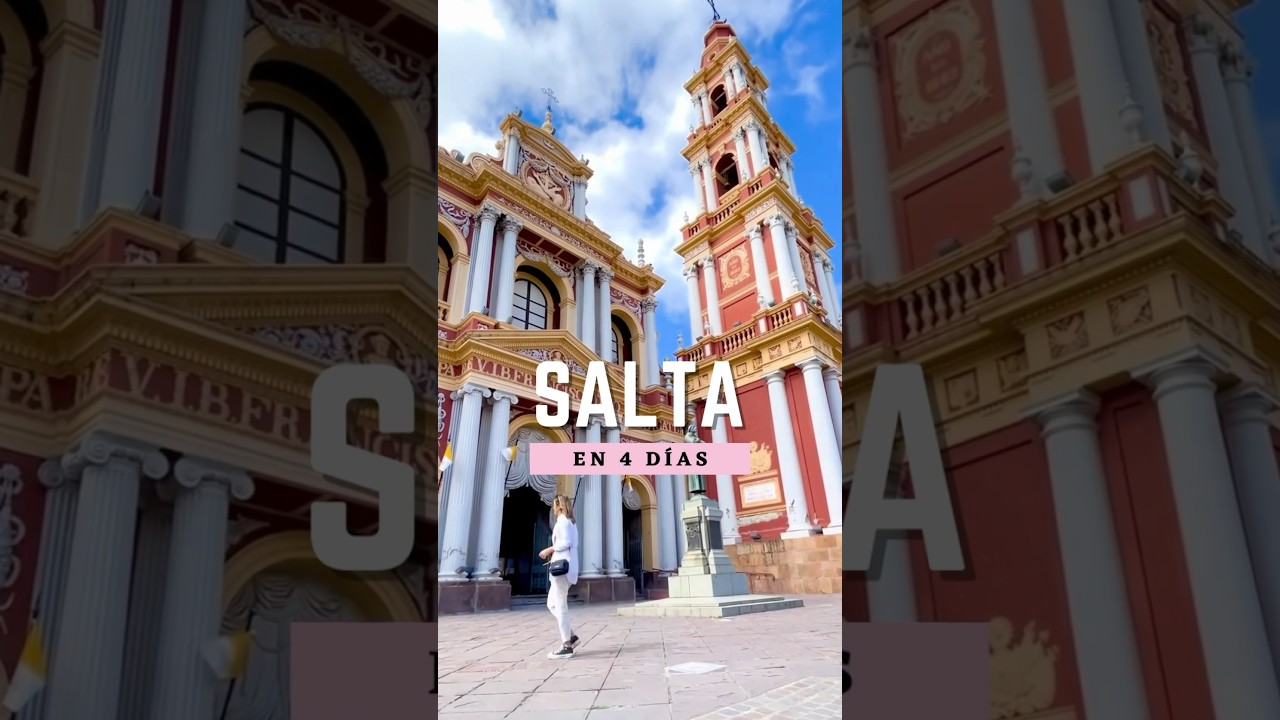 Salta, Argentina | Guía de Itinerario de 4 Días