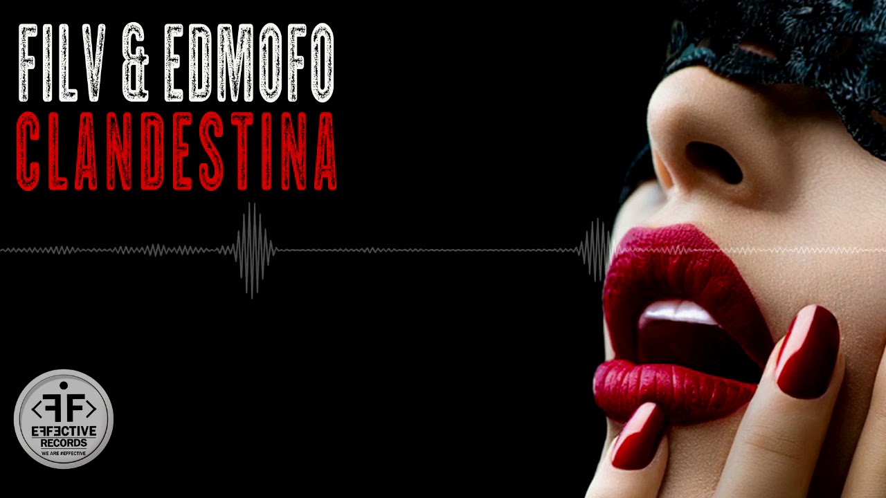 Filv & Edmofo ft. Emma Peters - Clandestina 🎶 | Official Music Video & Spotify Link