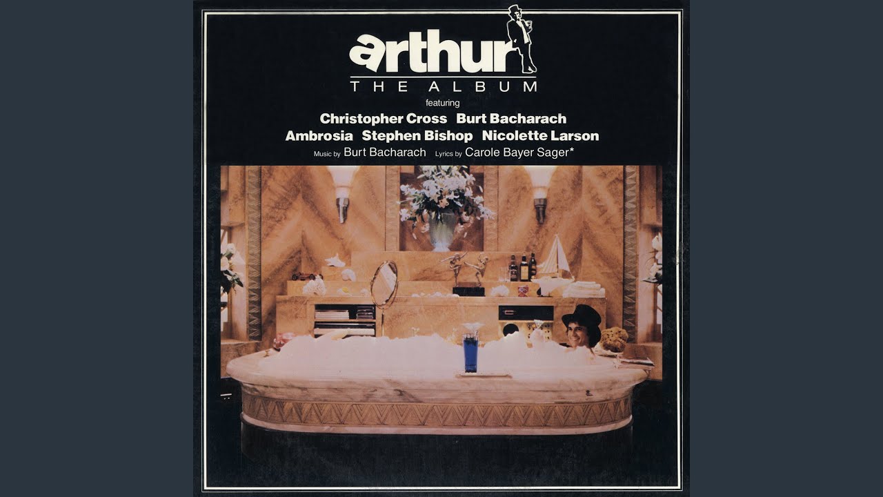 Arthur's Theme (Best That You Can Do) by Christopher Cross