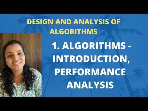 1. Algorithms - Introduction, Performance Analysis |DAA|