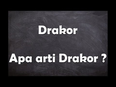 Apa arti kata Drakor ?
