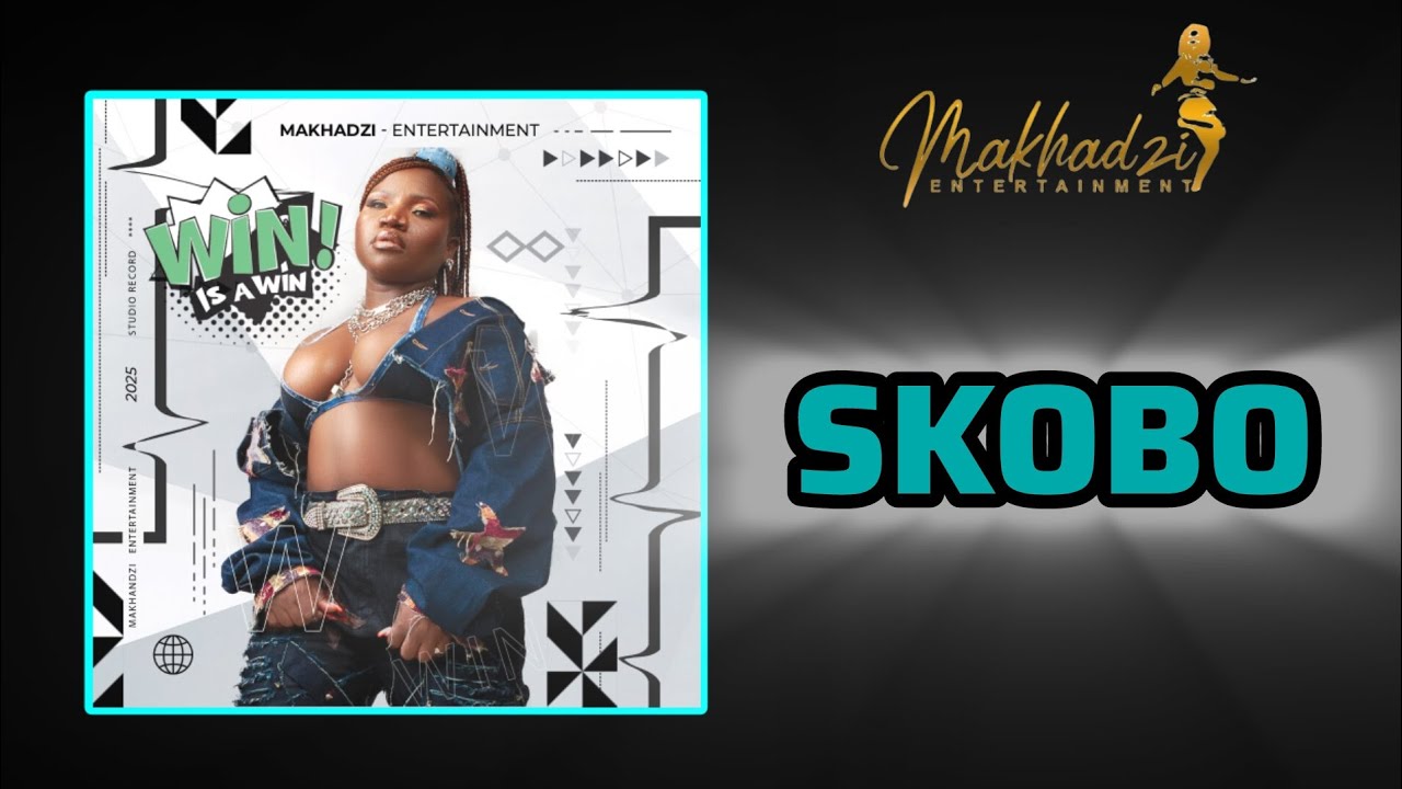 Makhadzi's Hit Track 'Skobo' from 'Win is a Win' EP🔥