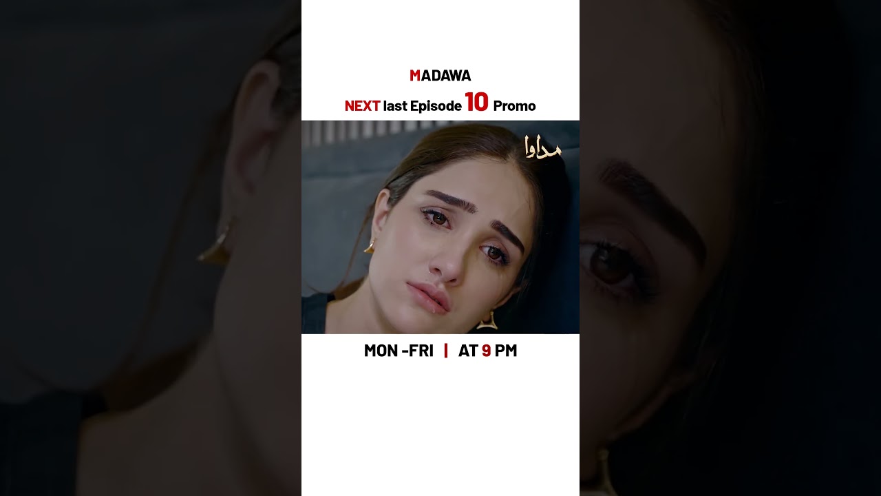 Madawa Episode 10 Promo | Omer Shahzad & Aiza Awan