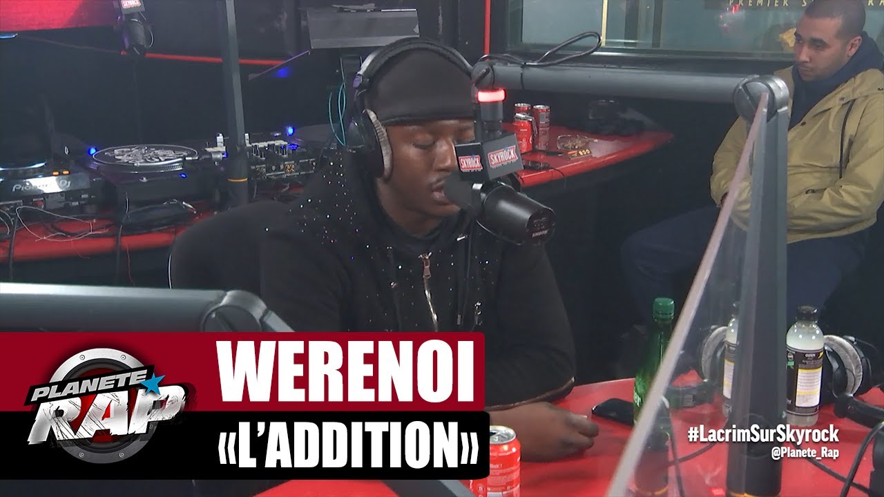 [EXCLU] Werenoi dévoile 'L'Addition' 🎶 | PlanèteRap