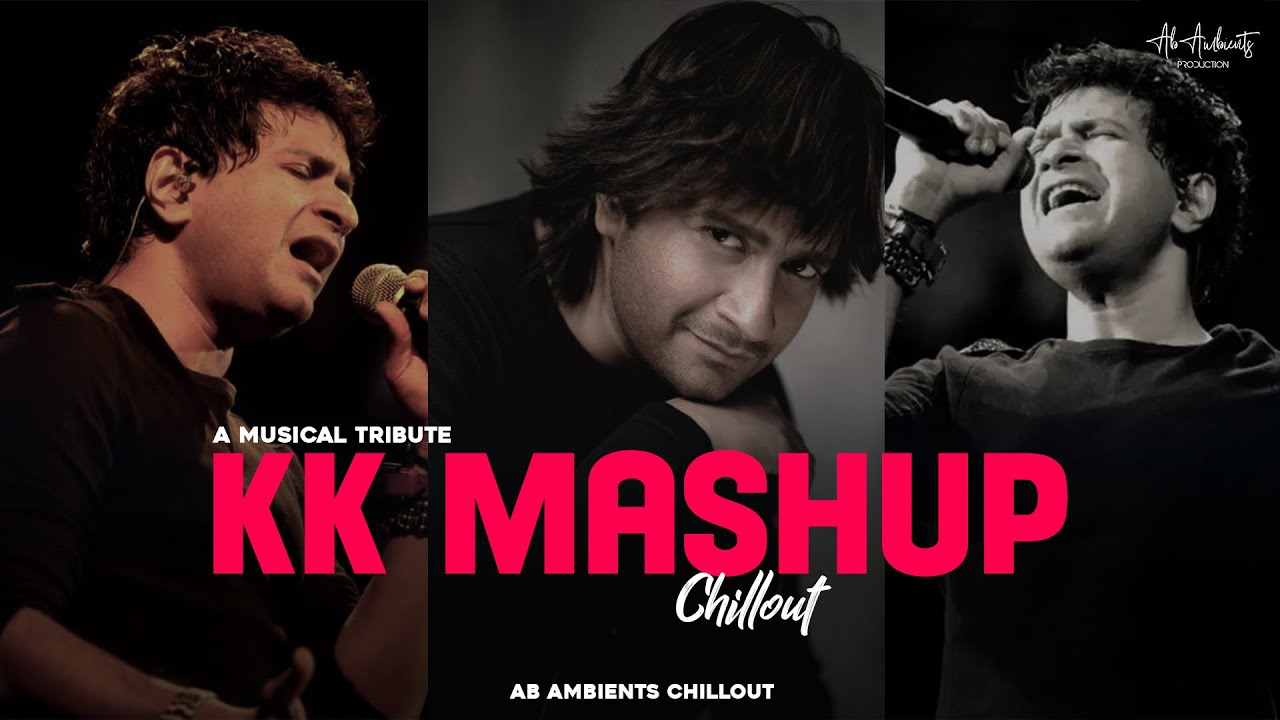 Relaxing KK Mashup Tribute 🎶 | Chillout Mix of Top Sad Songs & Emraan Hashmi Hits