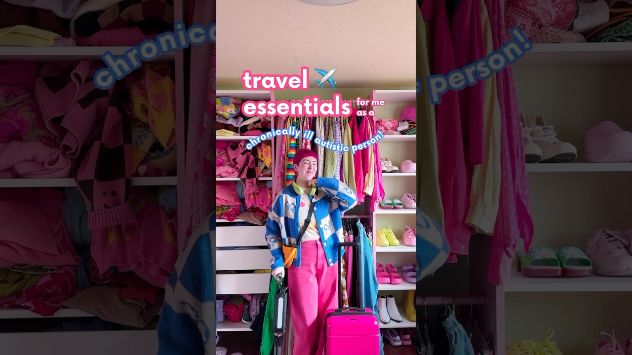 Travel Essentials for a Chronically Ill Autistic Traveler