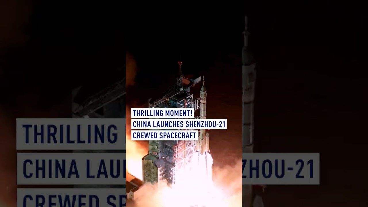 Thrilling moment! China launches Shenzhou-21 crewed spacecraft