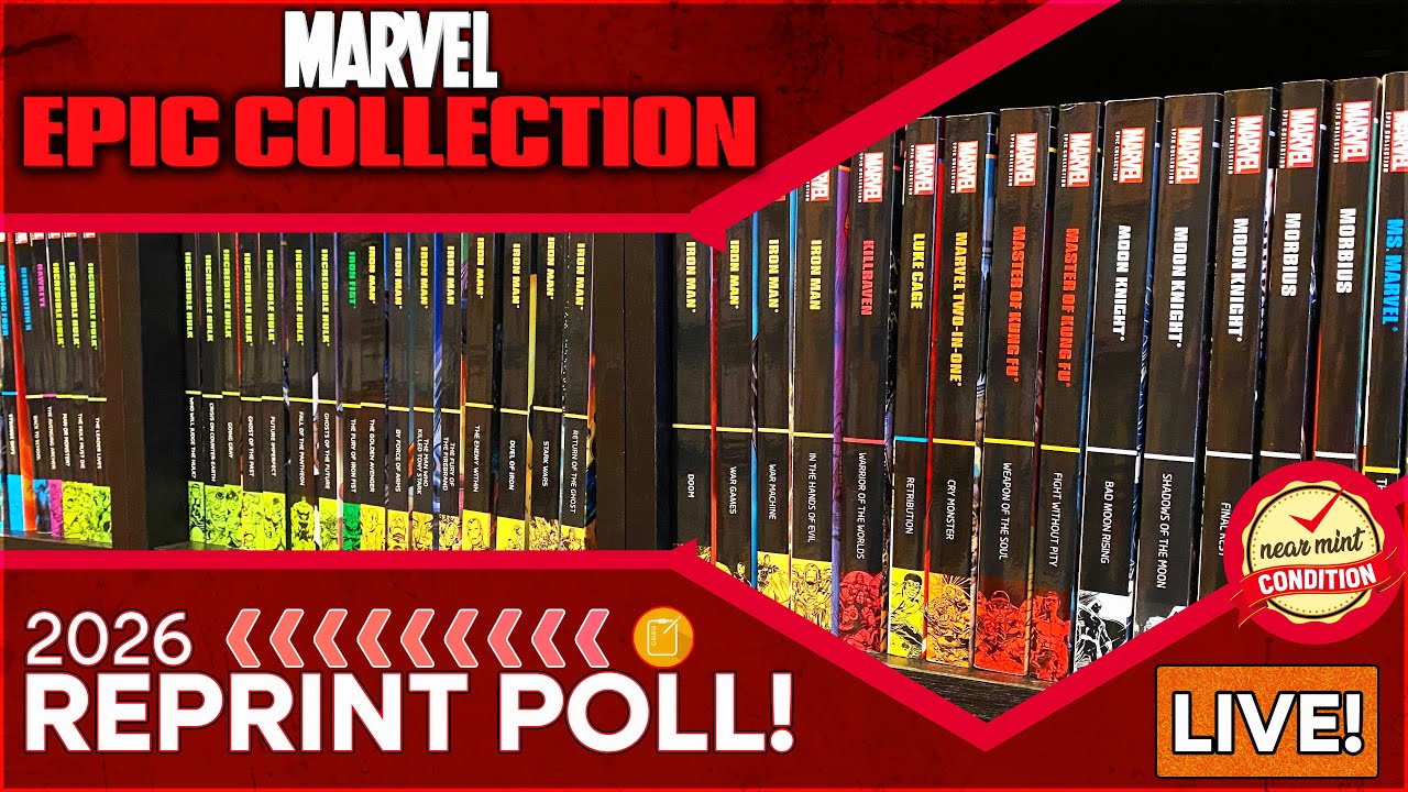 Vote for Reprinted Marvel Epic Collections 2026 ✨