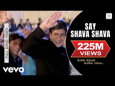 Say "Shava Shava" Full Video - K3G|Amitabh Bachchan|Shah Rukh|Rani|Kajol|Alka Yagnik