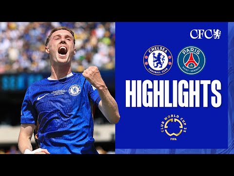 Chelsea 3-0 PSG | FINAL HIGHLIGHTS | FIFA Club World Cup 2025