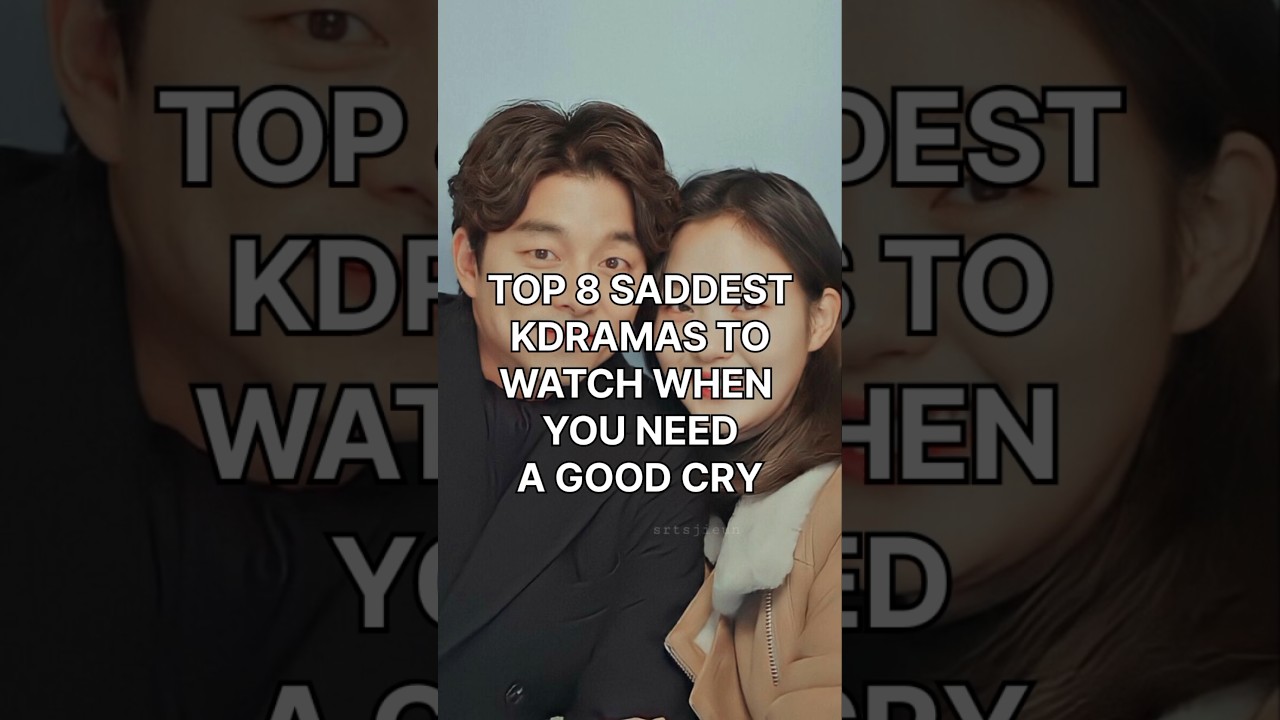 Top 8 8 Heartbreaking K-Dramas That Will Make You Cry π